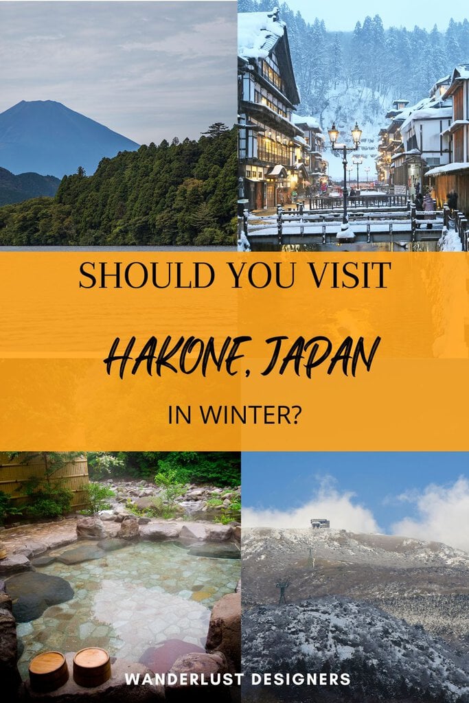 Hakone in winter | thinking about visiting Hakone Japan in winter? Here is your full guide with all the questions answered! | Hakone Japan winter | What to pack to Hakone Japan | things to do in Hakone | hakone ryokan | Hakone onsen | hakone loop | hakone shrine |