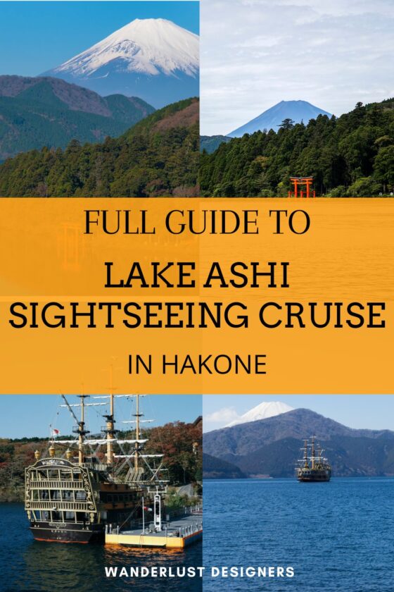 Hakone Lake Ashi Cruise: Guide for the perfect trip in 2024